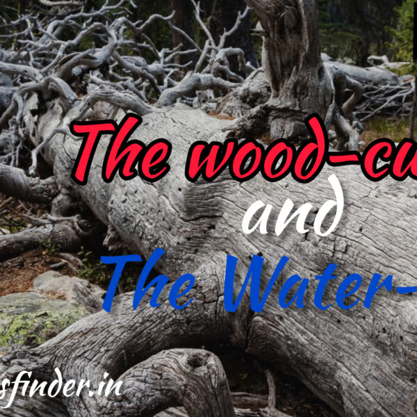 The Wood-cutter and the Water-god story