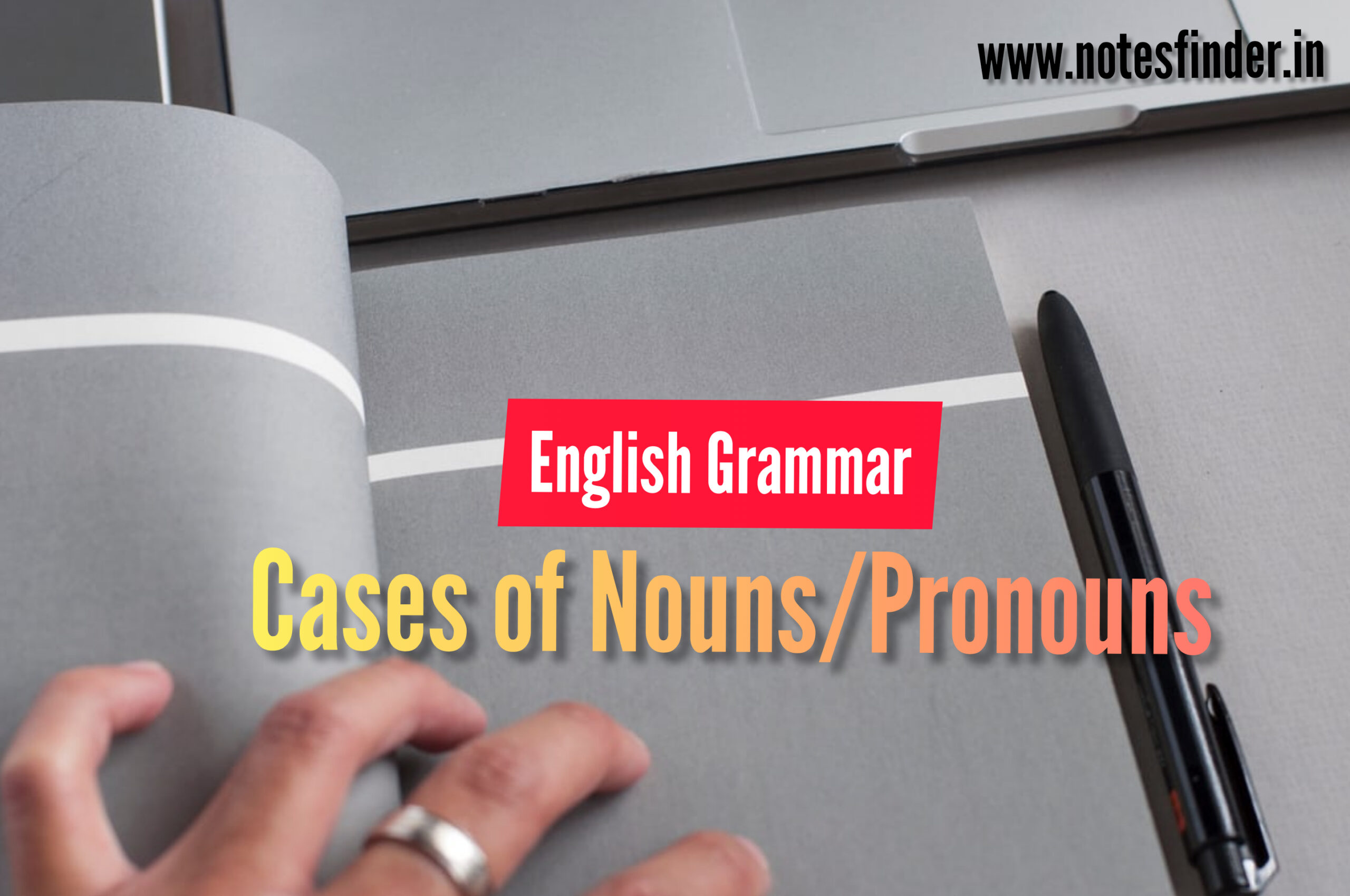 Cases Of Nouns NotesFinder