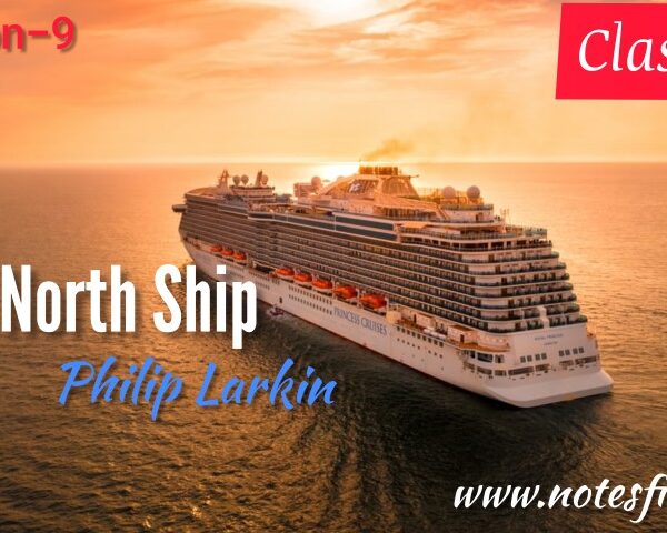 The North Ship (lesson 9) bengali meaning -questions answers- writing skill