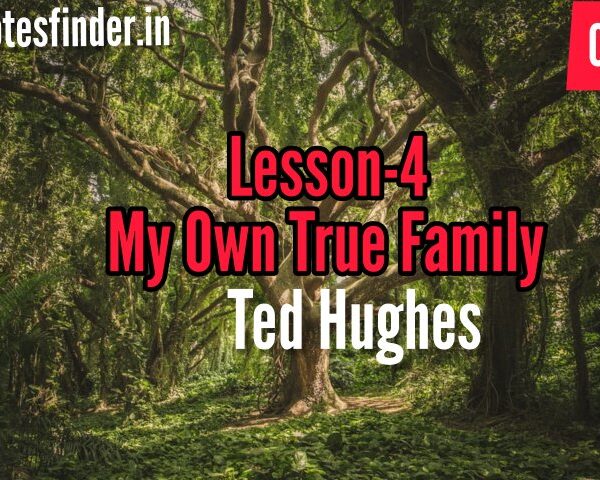 My Own True Family – Lesson 4- Bengali meaning -questions answers