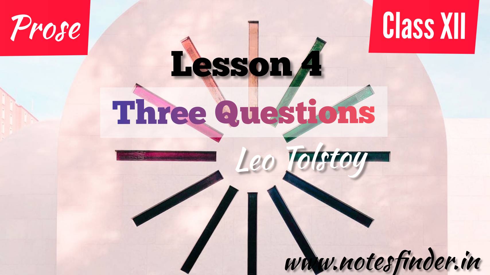 Three Questions MCQ| Three Questions MCQ Answers | Class 12