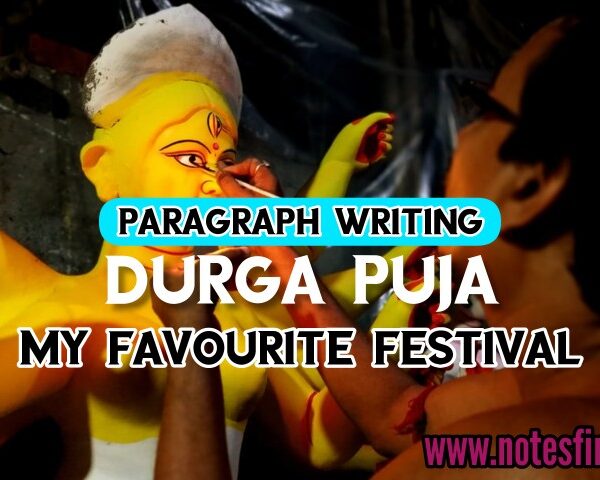 Durga Puja | My Favourite Festival | Paragraph Writing