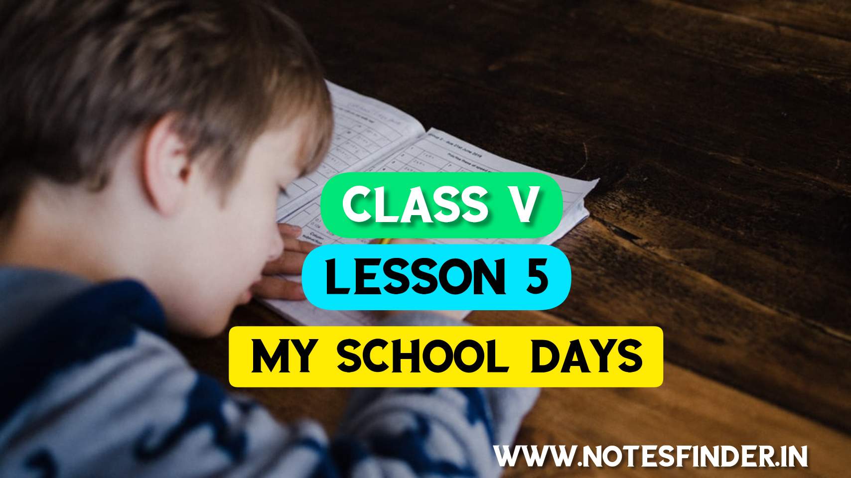 My School Days(Lesson 5) Bengali Meaning | Questions Answers | Class 5 English