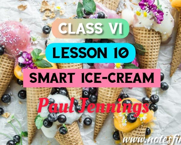 Smart Ice Cream Bengali Meaning | Questions – Answers | Lesson 10 | Class 6