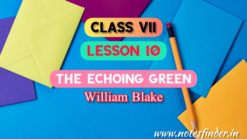 The Echoing Green Lesson 10 Bengali Meaning Questions Answers 