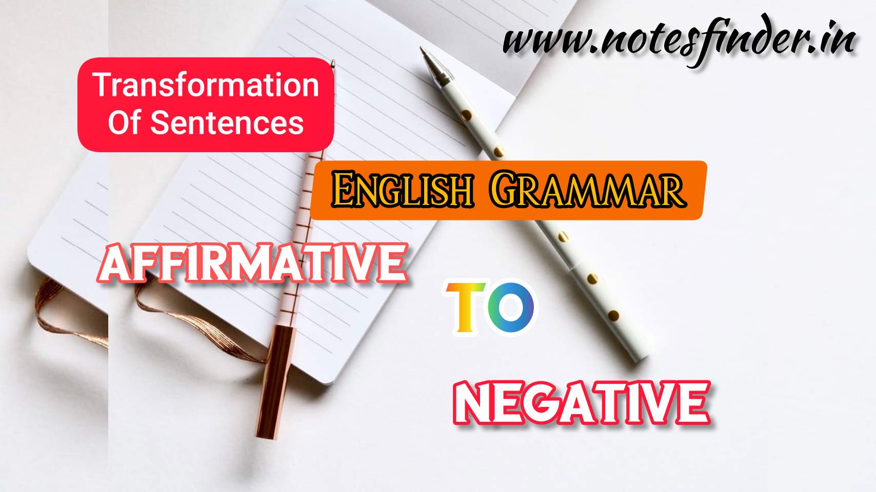 transformation-of-sentences-affirmative-sentence-to-negative-sentence