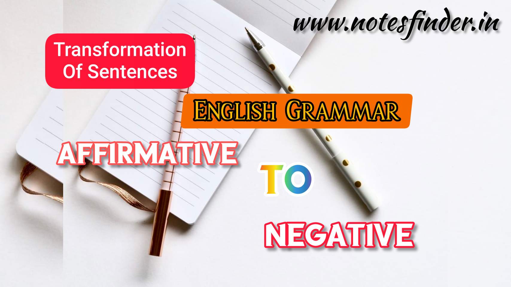 Transformation Of Sentences Affirmative Sentence To Negative Sentence NotesFinder