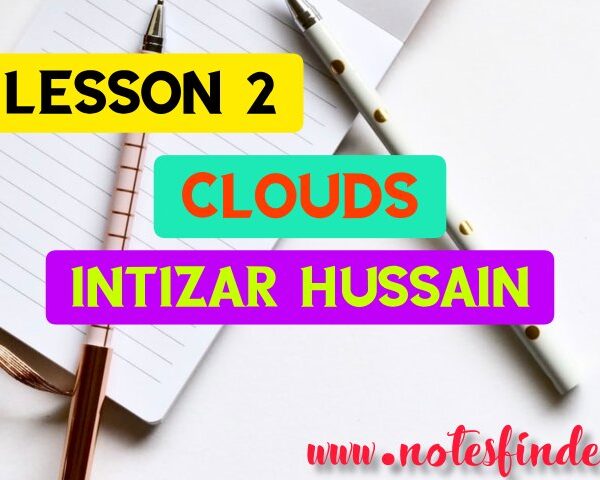 Clouds (Lesson 2) Bengali Meaning | Questions – Answers | Class 8