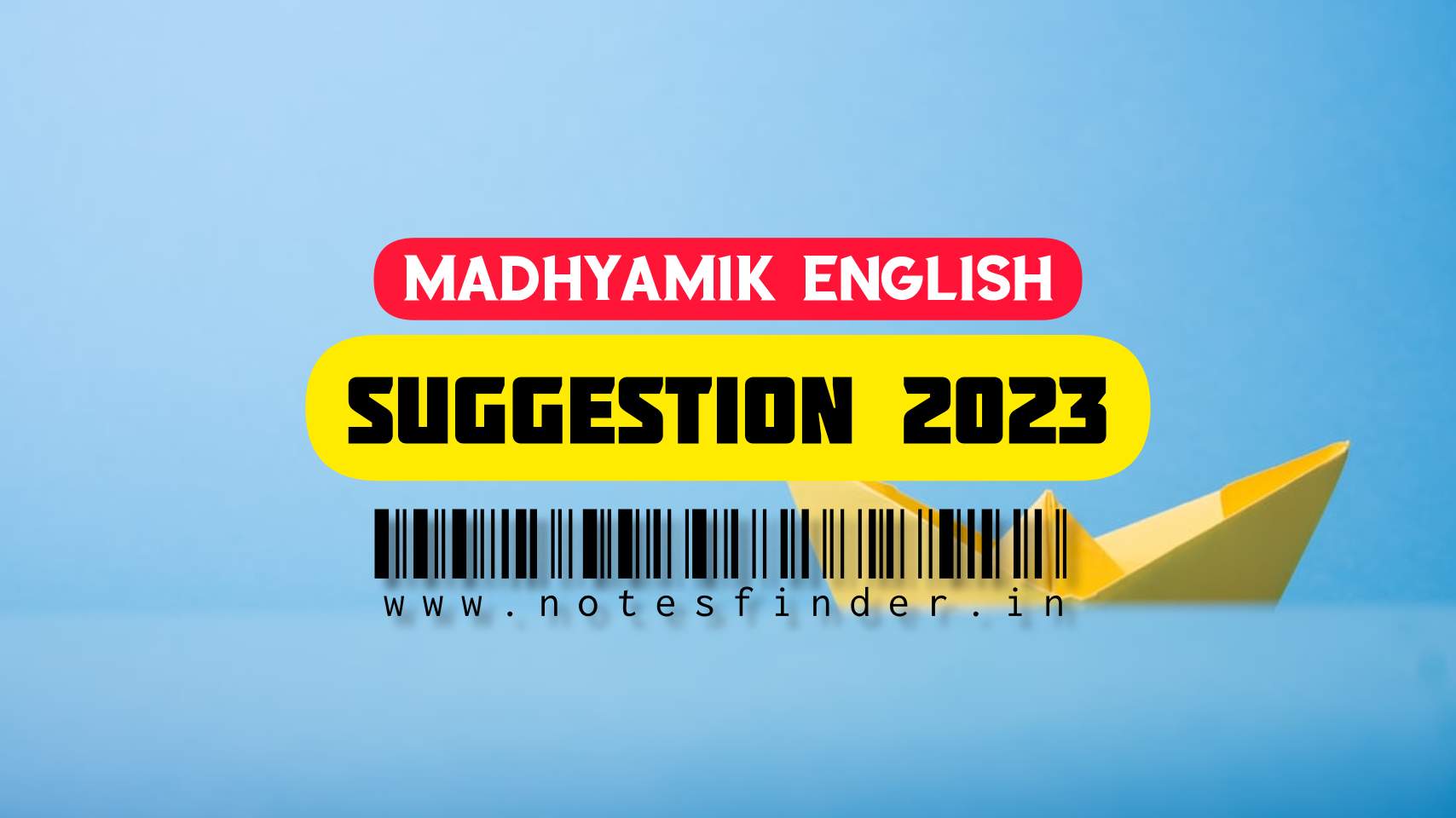 Madhyamik English Suggestion 2023 | Madhyamik Examination 2023 English Suggestions