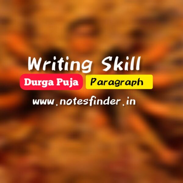 Paragraph on Durga Puja | Durga Puja Festival