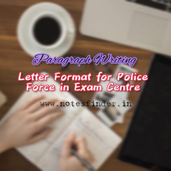 Letter format for police force in exam centre