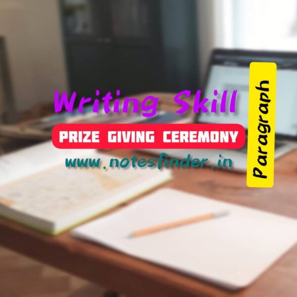 Prize Giving Ceremony of Your School | Paragraph