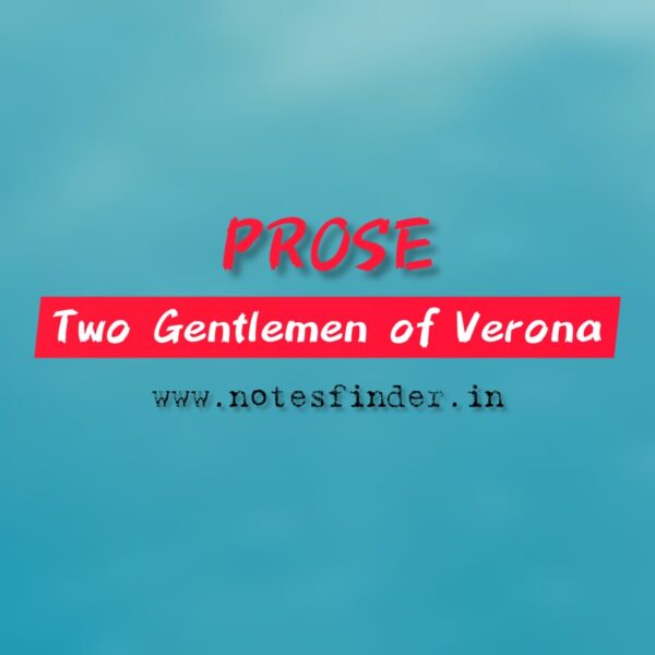 Two Gentlemen of Verona | Chapter 1 | Class 10 | CBSE Solutions