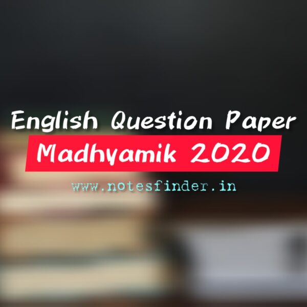 Madhyamik 2020 English Question Paper Second Language (WBBSE)