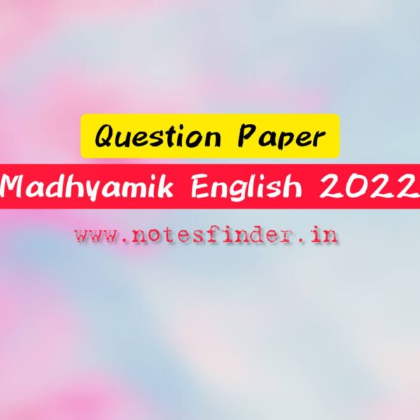 Madhyamik English 2022 Question Paper