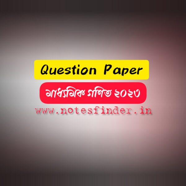 Madhyamik 2023 Mathematics Question Paper Pdf