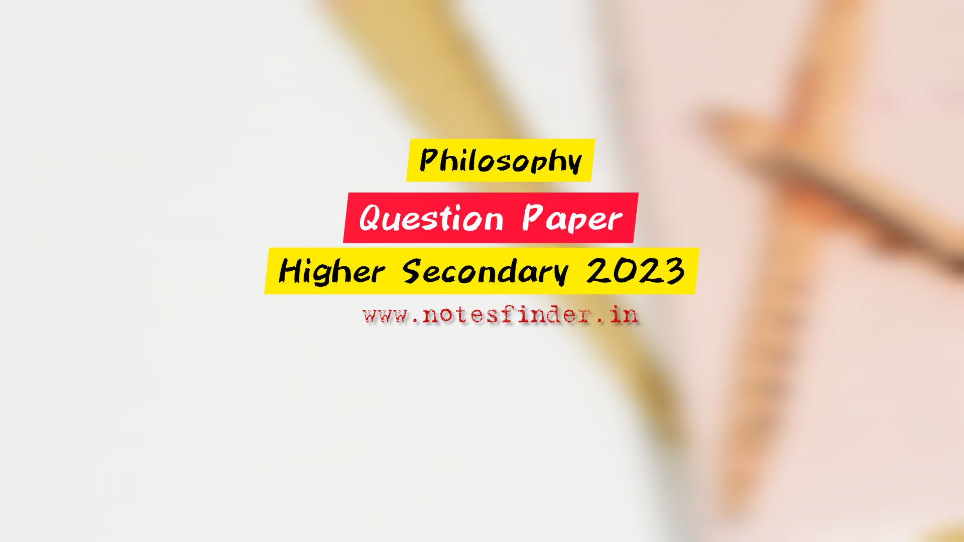 higher-secondary-2023-philosophy-question-paper-pdf-notesfinder