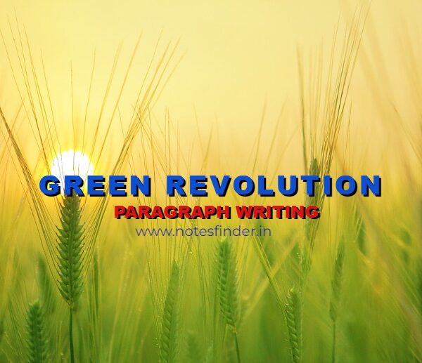 Green Revolution in India Paragraph