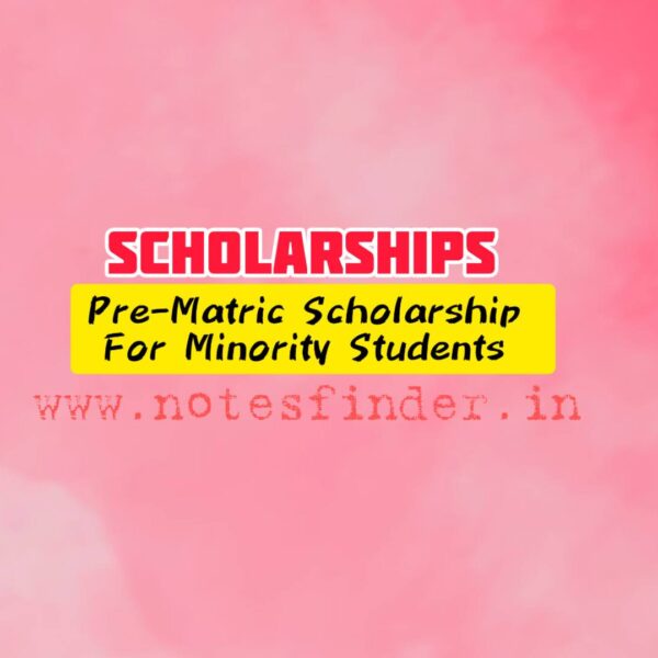 Pre-Matric Scholarship Scheme for Minority Students