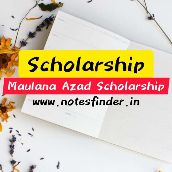 The Maulana Azad Scholarship: A Guide for Minority Students in India