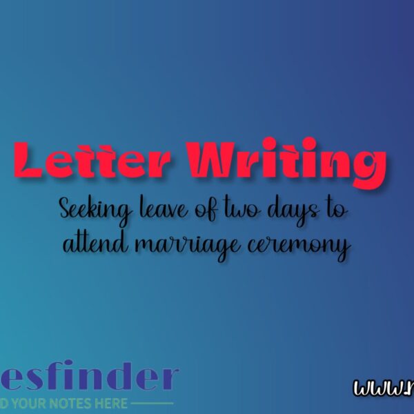 Write a letter within 100 words to the Headmaster/ Headmistress of your school seeking leave of two days for the purpose of attending the marriage ceremony of your elder sister.