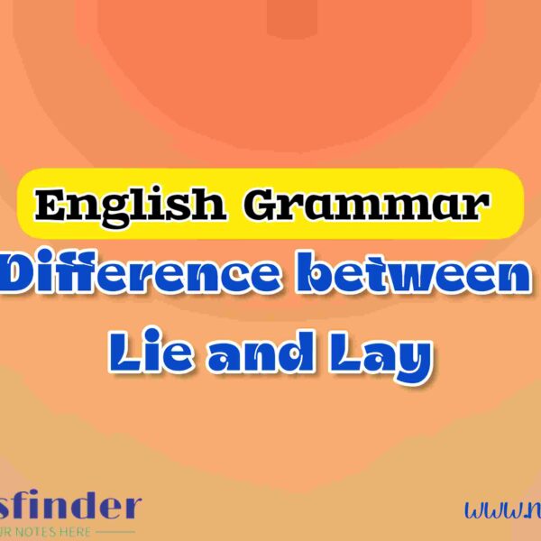 Difference between Lie and Lay