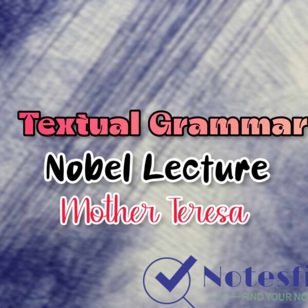 Voice change from Nobel Lecture – Mother Teresa | Class 11