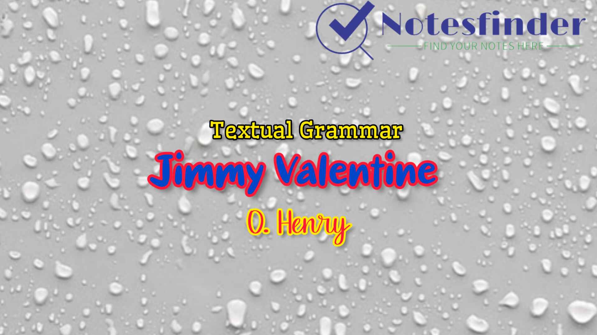 Narration Change from Jimmy Valentine | Textual Grammar Class 11