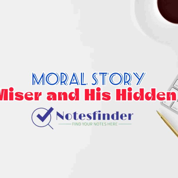 The Miser and His Hidden Gold | Moral Stories