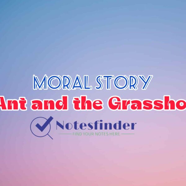 The Ant and the Grasshopper | Moral Stories