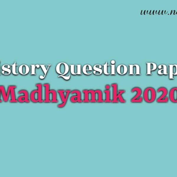 Madhyamik History Question paper 2020