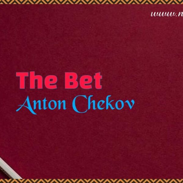 Chapter 3 The Bet – Anton Chekov | Panorama English Reader