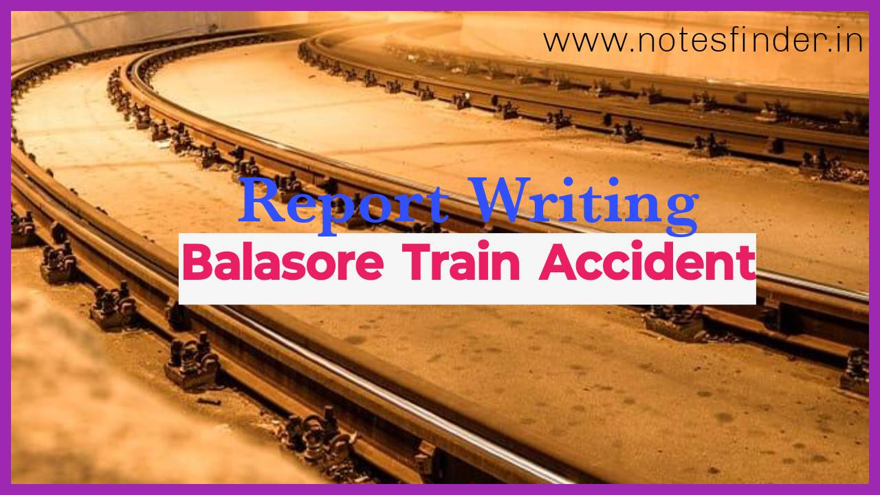 Report on Balasore Train Collision