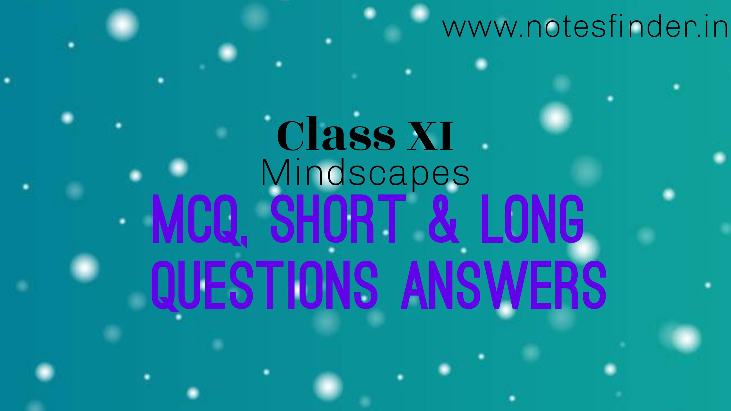 mcq-short-and-long-questions-answers-class-11-english-notesfinder