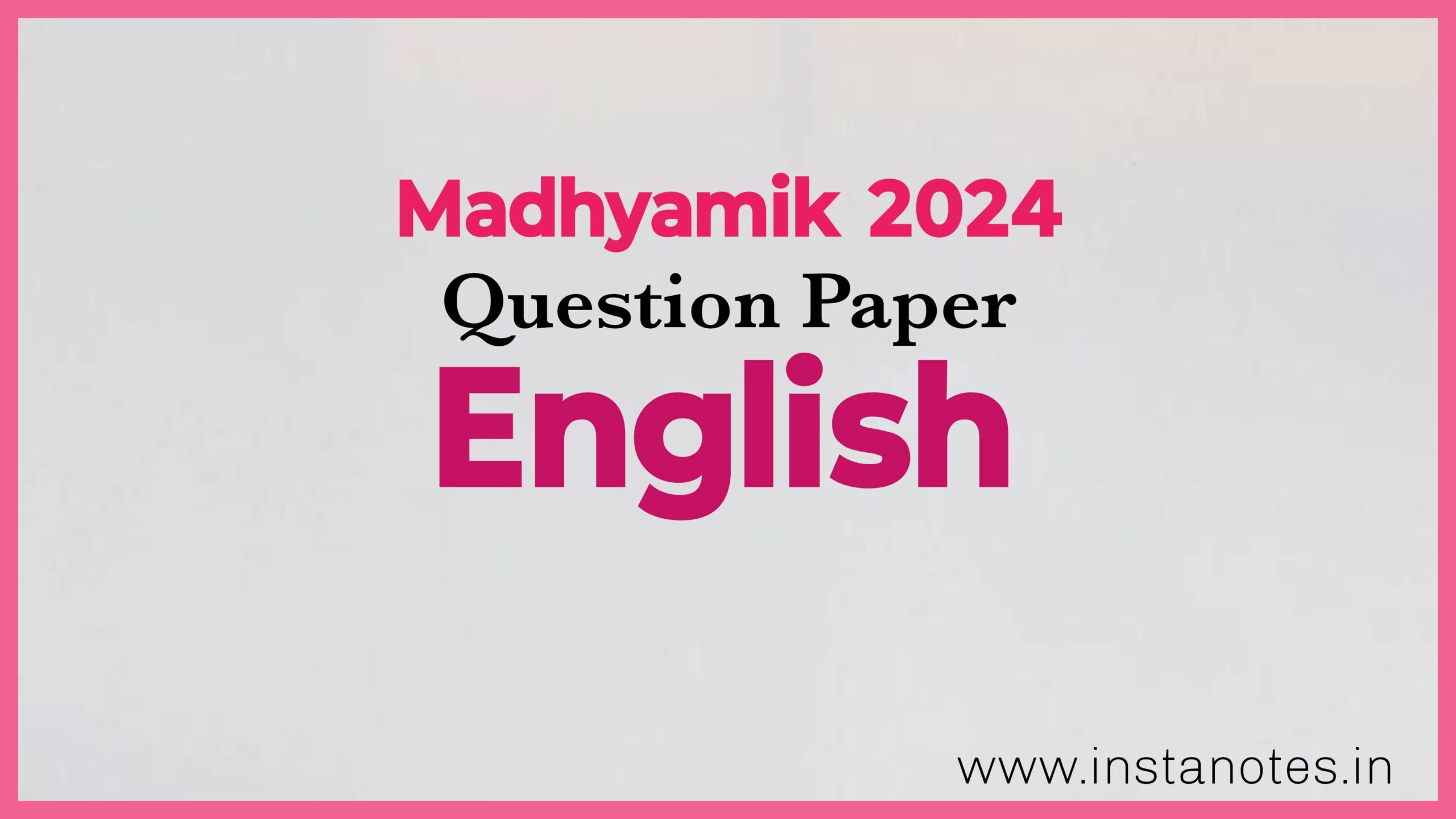 Madhyamik 2024 English Question Paper Pdf