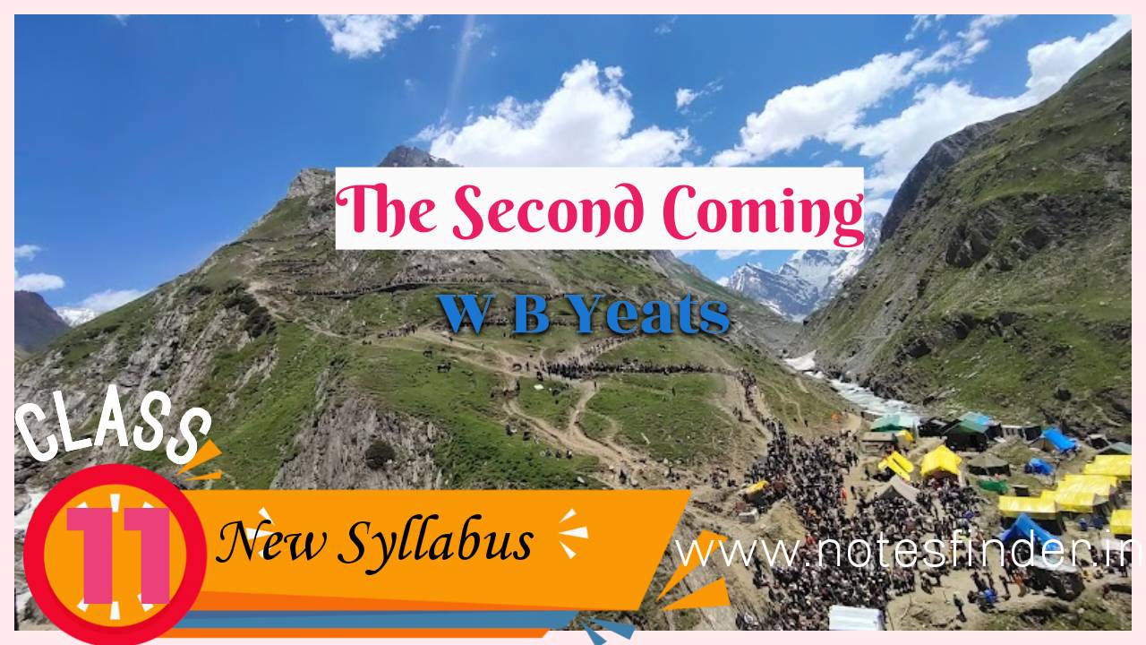 The Second Coming – W B Yeats | class 11 English new syllabus