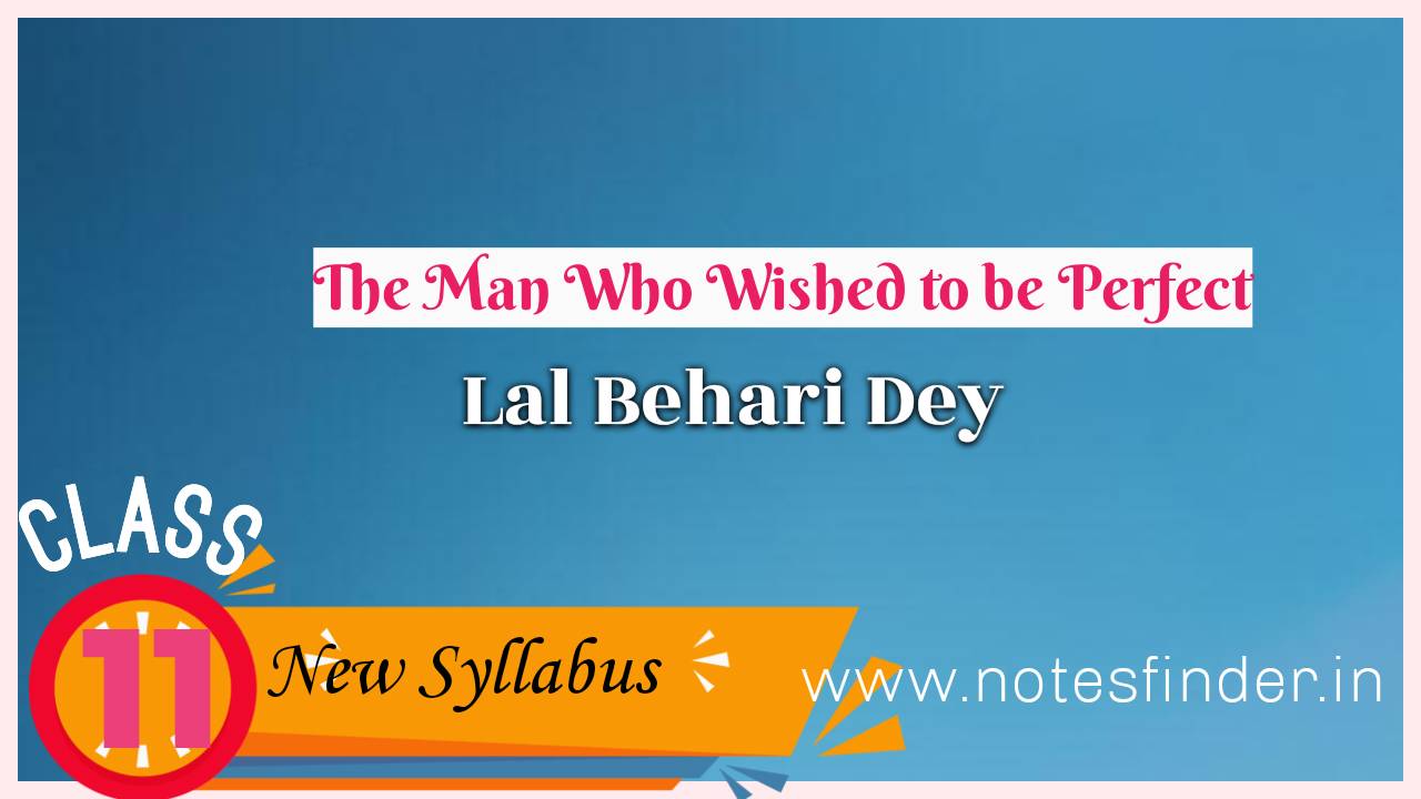 THE MAN WHO WISHED TO BE PERFECT from Folk Tales of Bengal by Lal Behari Dey