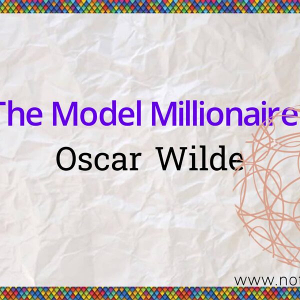 The Model Millionaire mcq and Answers