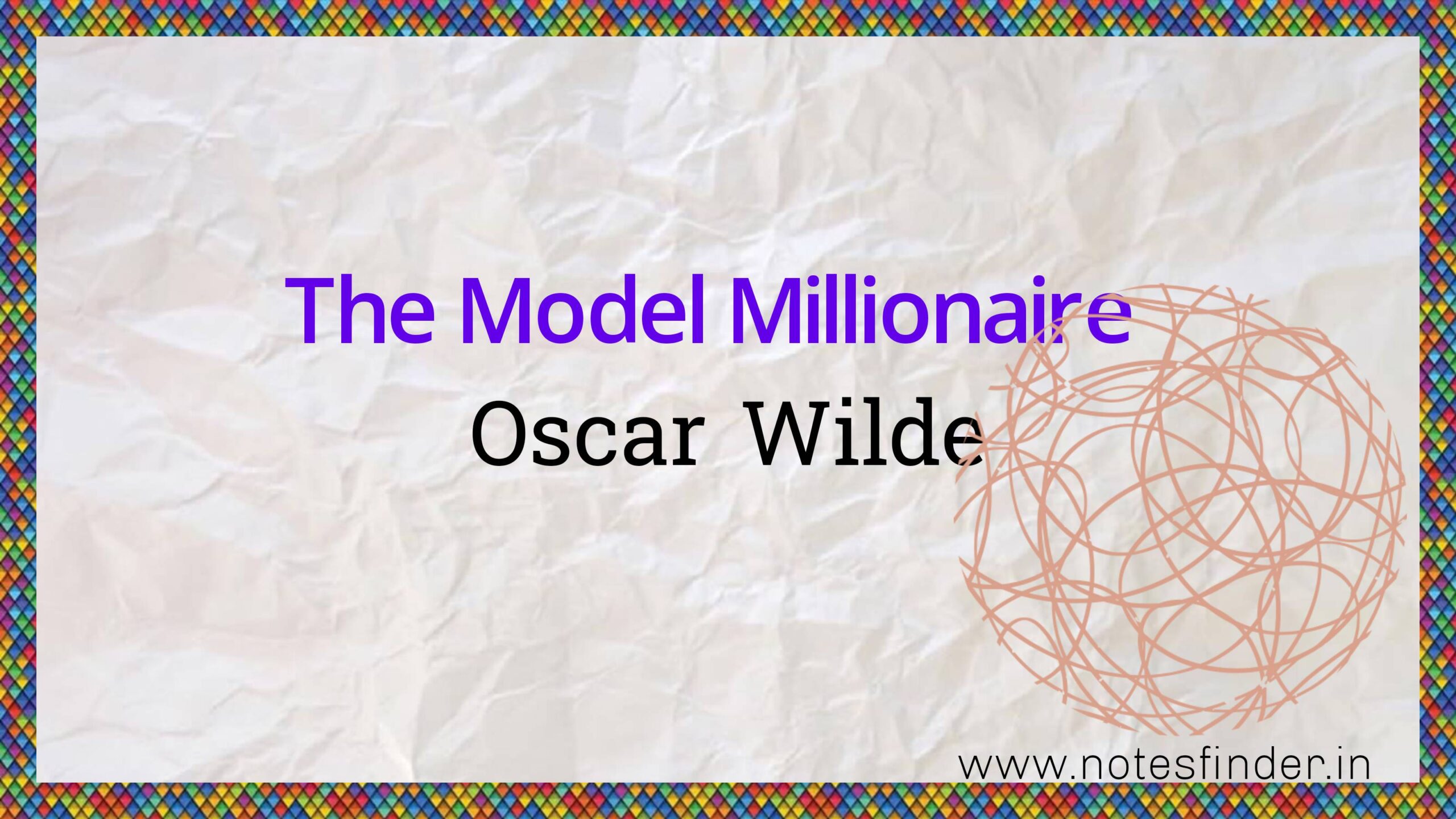 The Model Millionaire mcq and Answers