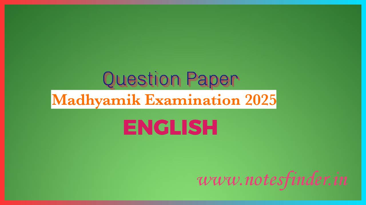 Madhyamik 2025 English Question Paper | MP 2025